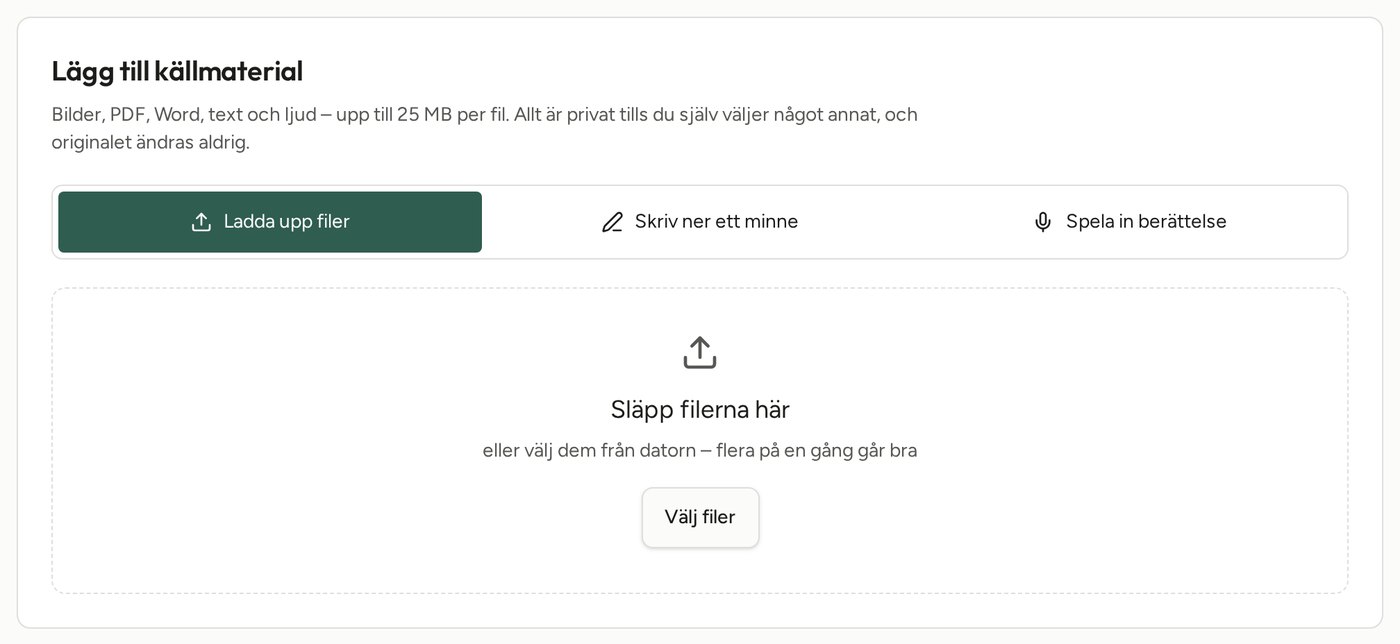 Rutan Lägg till källmaterial med knapparna Ladda upp filer, Skriv ner ett minne och Spela in berättelse.